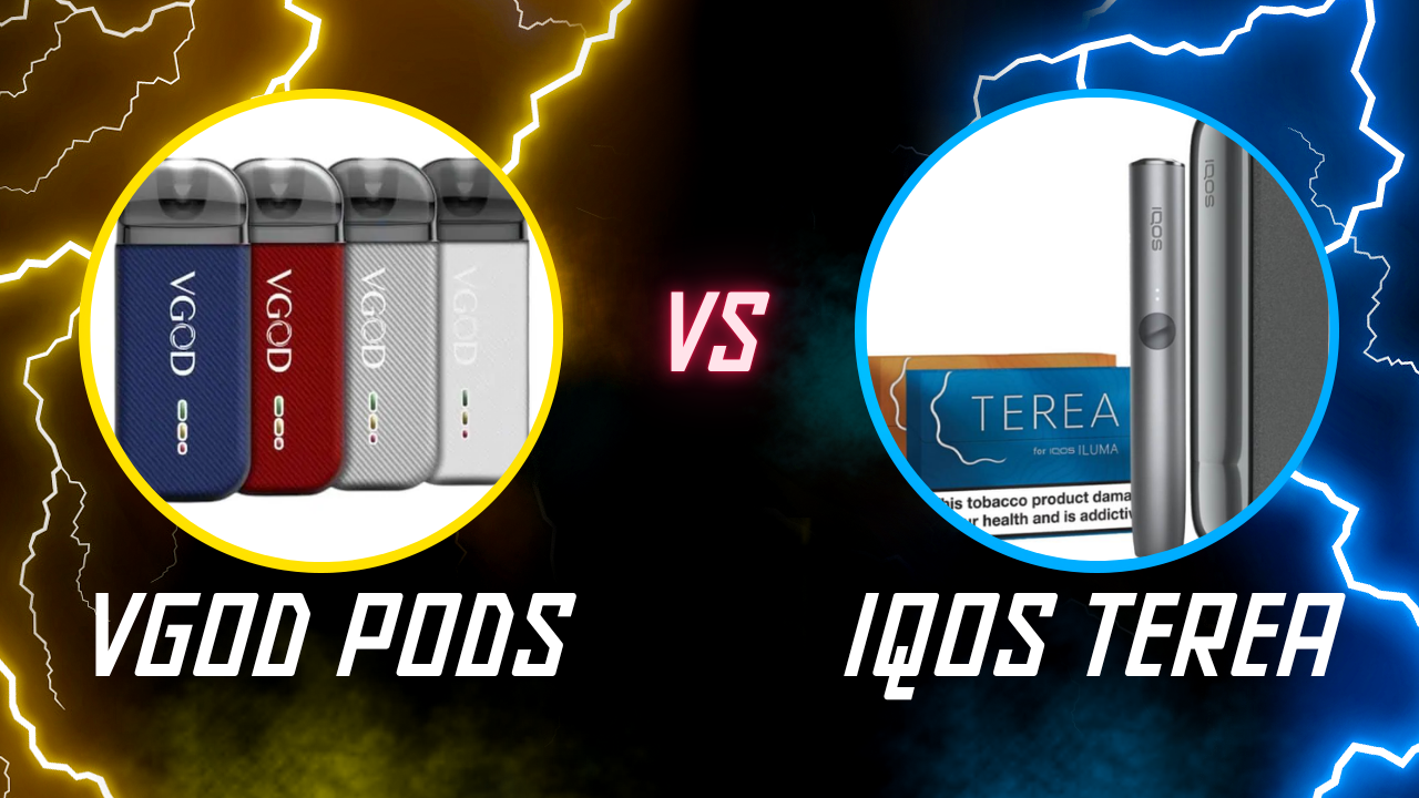 VGOD Pods vs IQOS TEREA Which One Truly Suits the Modern Vaper