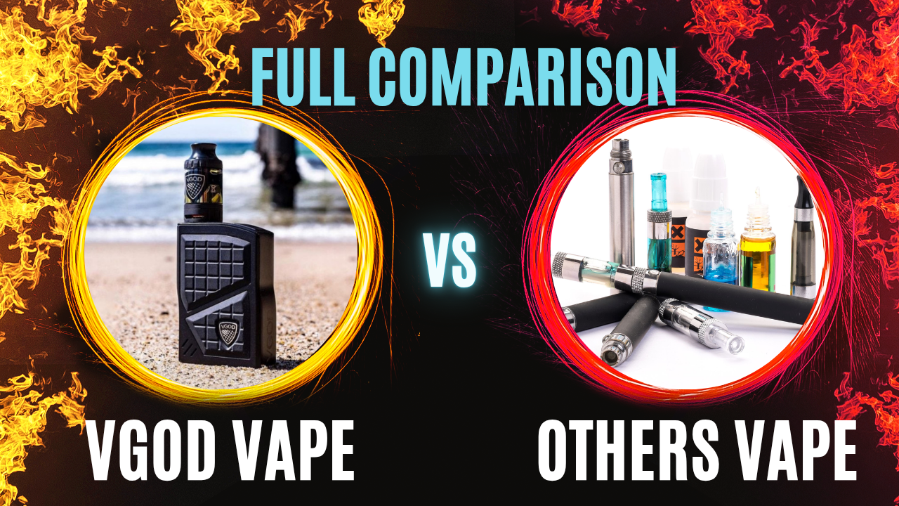 VGOD vs. Other Top Vape Brands in the UAE What’s the Real Difference