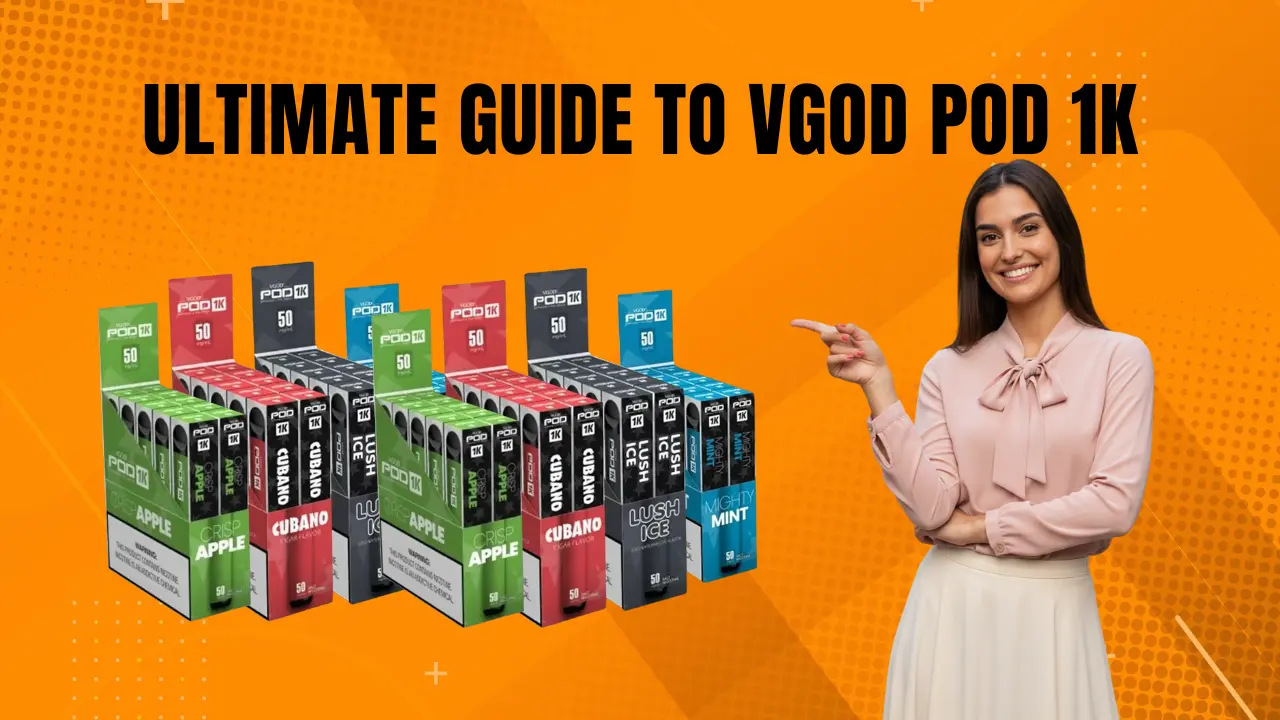 Ultimate Guide to VGOD Pod 1K in Dubai